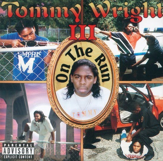 On The Run by Tommy Wright III (CD 1996 Street Smart Records) in 